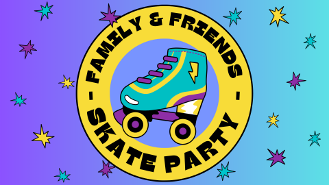 DL Family and Friends Skate Party