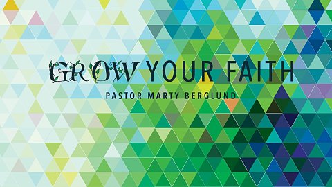 Grow Your Faith