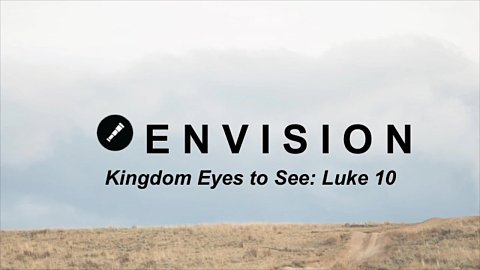 Kingdom Eyes to See