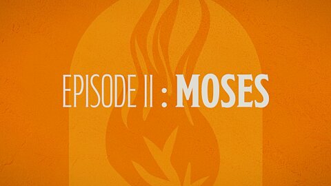 Episode 2: Moses | Hortonville