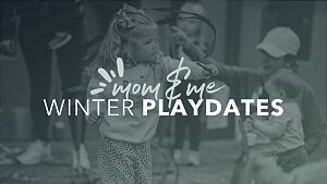 mom me winter 2025 playdates registration graphic