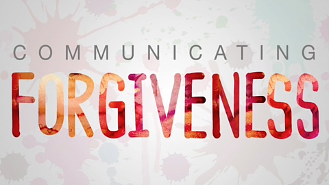 Communicating Forgiveness