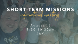 short term missions meeting 1