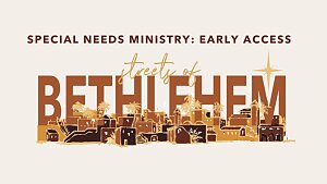 special needs ministry early access streets 1