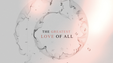 The Greatest Love Of All